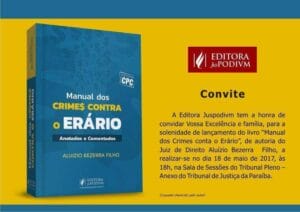 Manual dos Crimes contra o Erário é o novo livro lançado pelo juiz Aluizio Bezerra