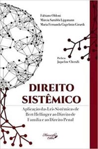 Obra sobre Direito Sistêmico será lançada na Vila do Conhecimento, na 14ª edição da Fenalaw | Juristas