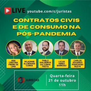 Portal Juristas discute Contratos Civis e de Consumo na Pós Pandemia em webinar nesta quarta | Juristas