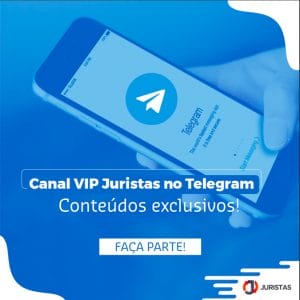Faça parte do Canal VIP Juristas no Telegram | Juristas