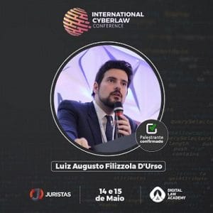 International Cyberlaw Conference - ICC | Cibercrimes - Luiz Augusto D'Urso