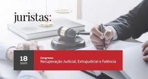 Congresso de Recuperação Judicial, Extrajudicial e Falência acontece nesta sexta-feira (18) | Juristas