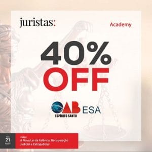 Juristas Academy e ESA-ES oferecem o curso 'Nova Lei de Falência, Recuperação Judicial e Extrajudicial' 2 | Juristas curso sobre “As alterações recentes na Lei de Recuperação de Empresas e Falência”