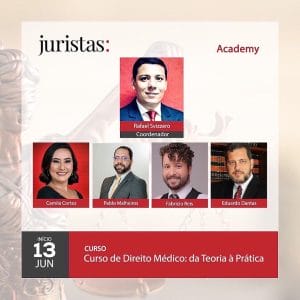 Juristas Academy dá início ao “Curso de Direito Médico: da Teoria à Prática” na segunda-feira (13) | Juristas